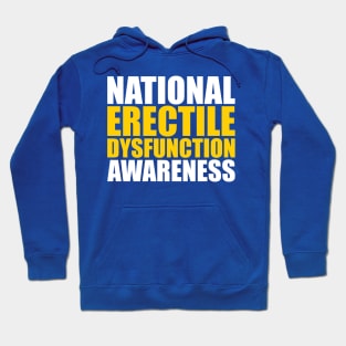 National Erectile Dysfunction Awareness Hoodie